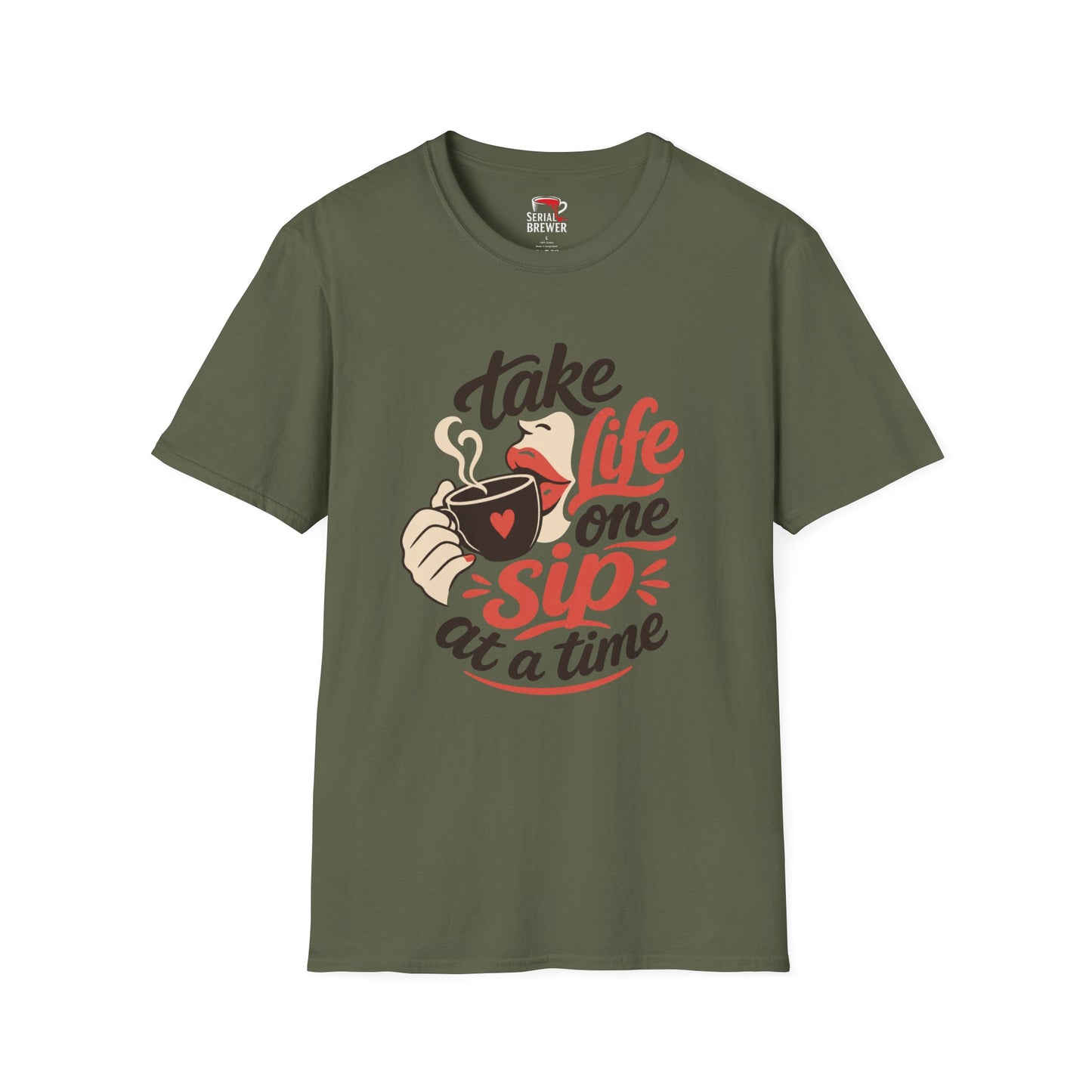 Take Life One Sip at a Time T-Shirt