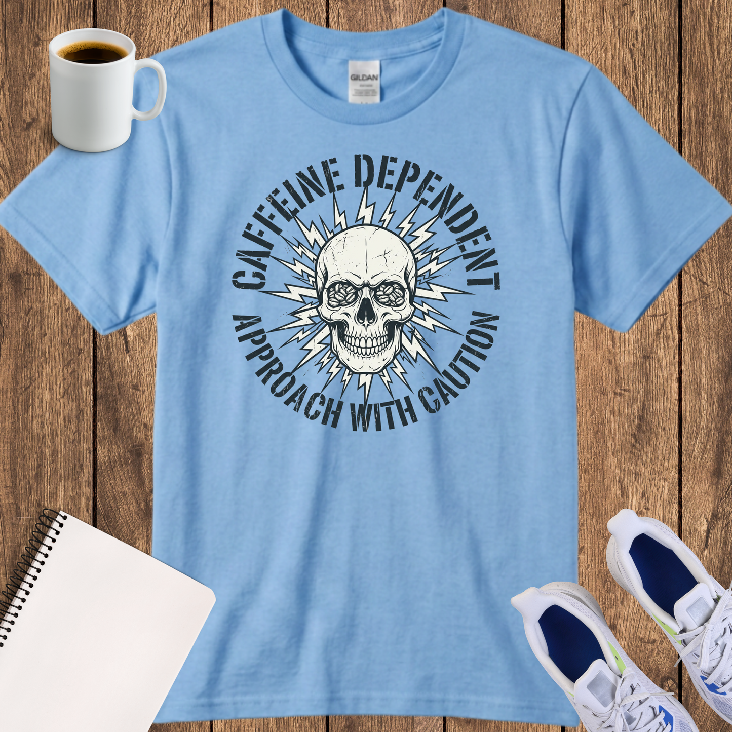 Caffeine Dependent Skull T-Shirt — 'Approach With Caution' Graphic Tee