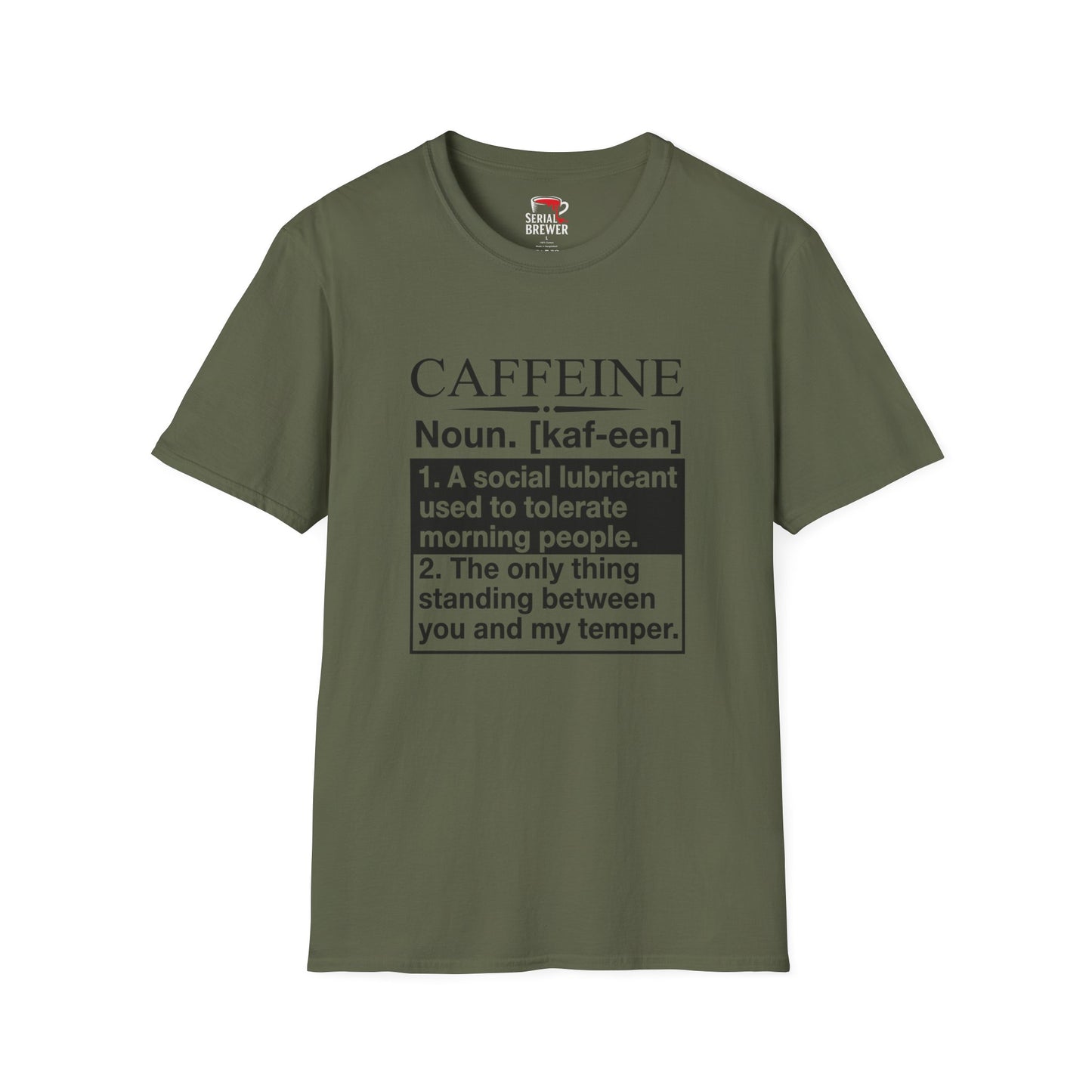Caffeine Definition T-Shirt — Funny Coffee Lover Tee ("A social lubricant used to tolerate morning people")