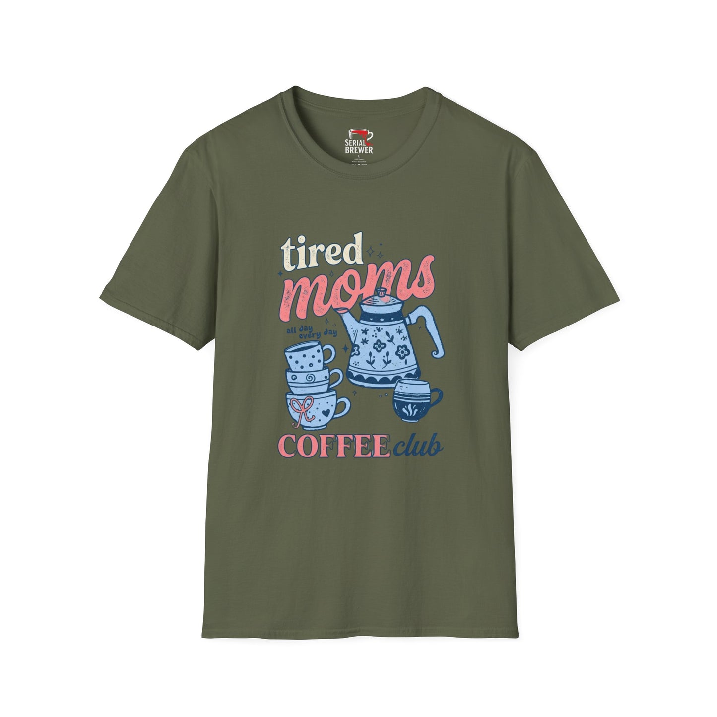 T-Shirt — "Tired Moms Coffee Club" Graphic Tee