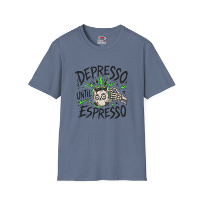 Depresso Until Espresso T-Shirt — Funny Coffee Lover Tee