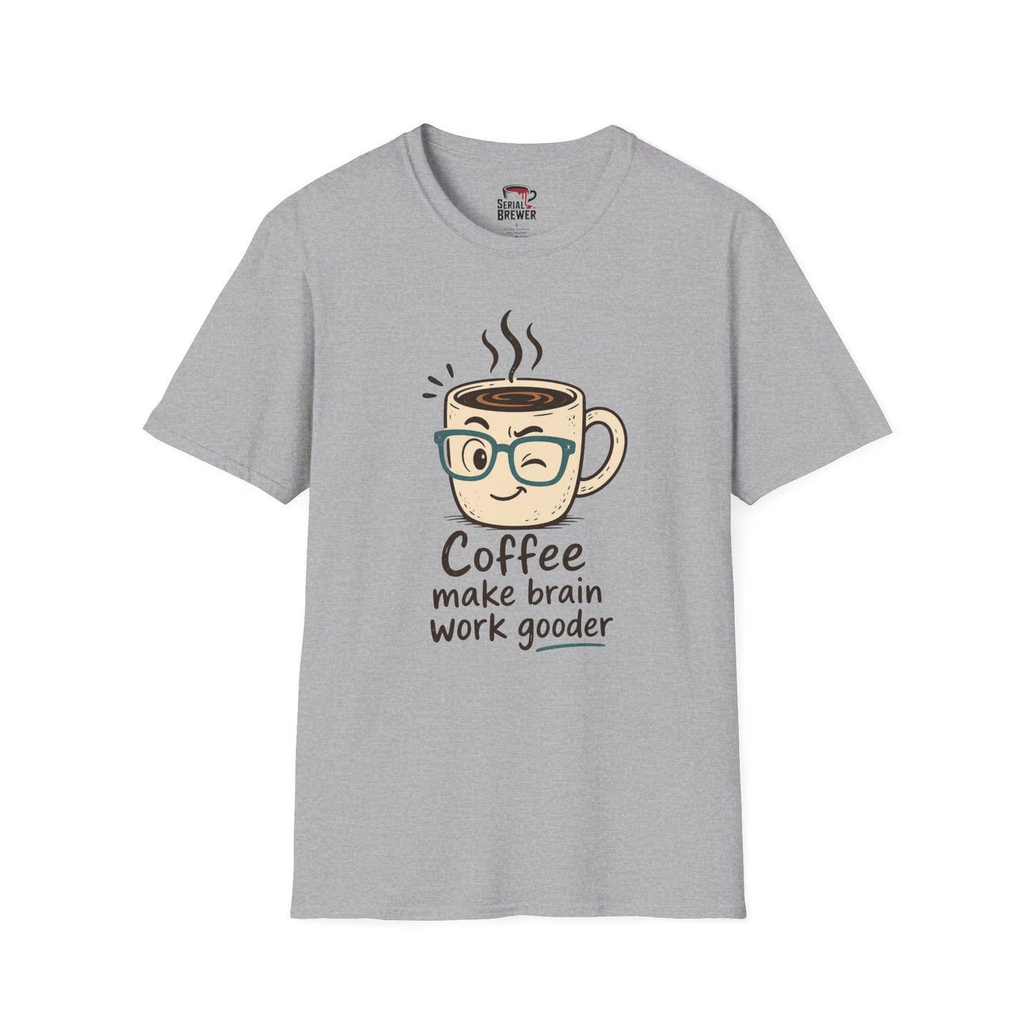 Coffee Tee — "Coffee Make Brain Work Gooder" Cute Winking Mug Graphic T-Shirt