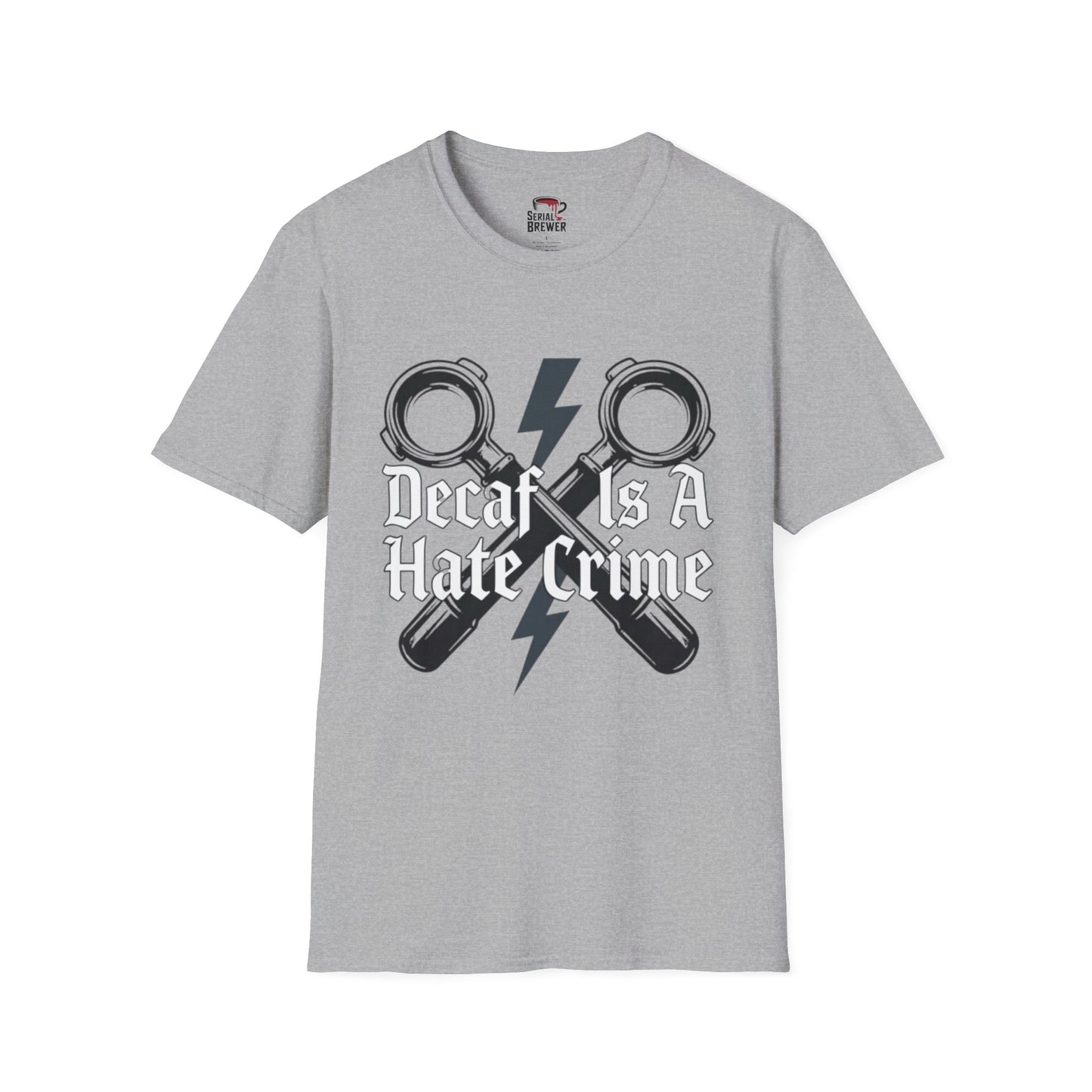 T-Shirt — “Decaf Is A Hate Crime” Coffee Lover Graphic Tee