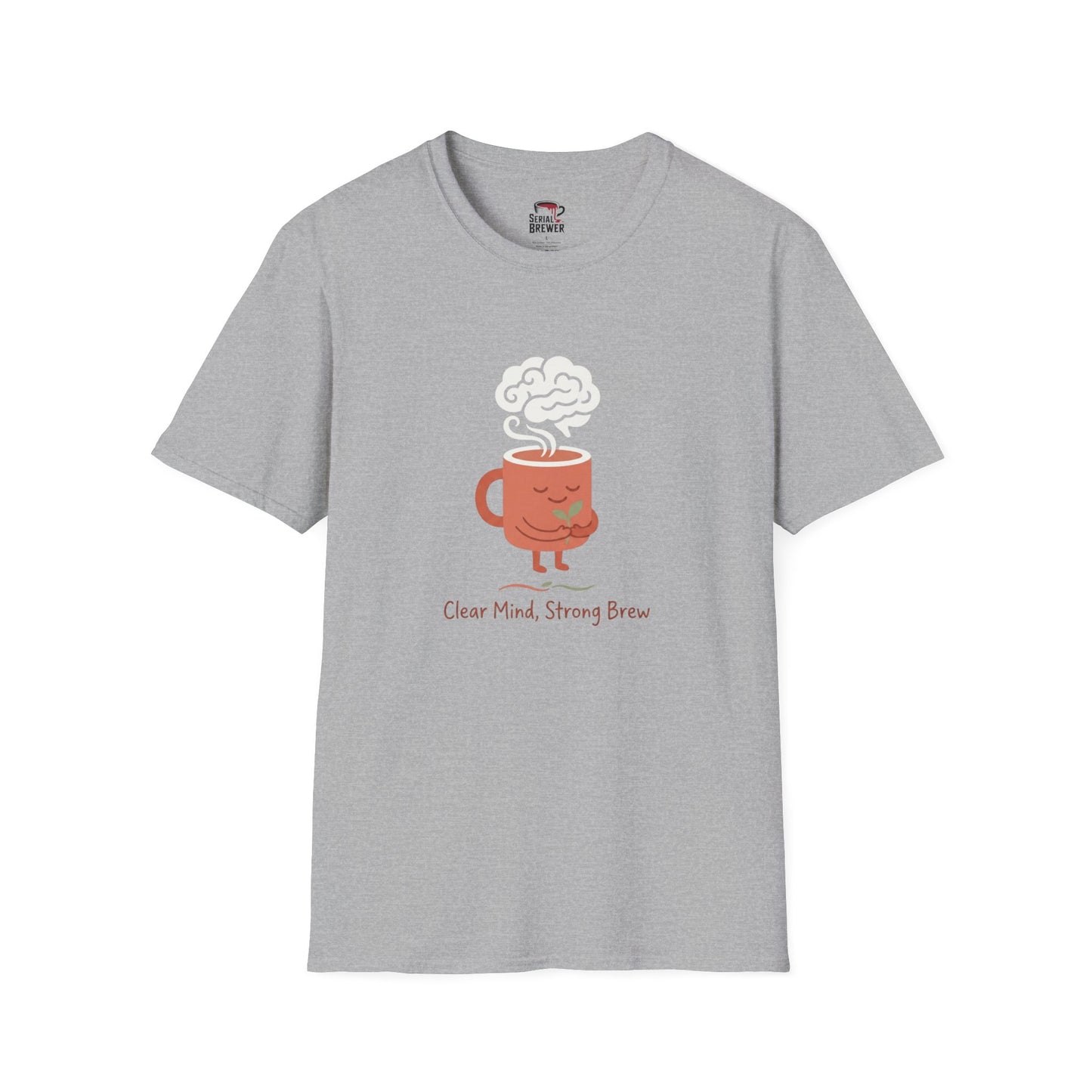 Coffee Mug T-Shirt — Cute Steaming Mug Graphic Tee (Calm Mind, Strong Brew)