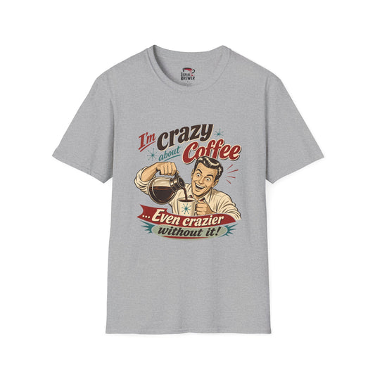 "I'm Crazy About Coffee" Retro Vintage Graphic Tee