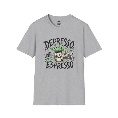 Depresso Until Espresso T-Shirt — Funny Coffee Lover Tee