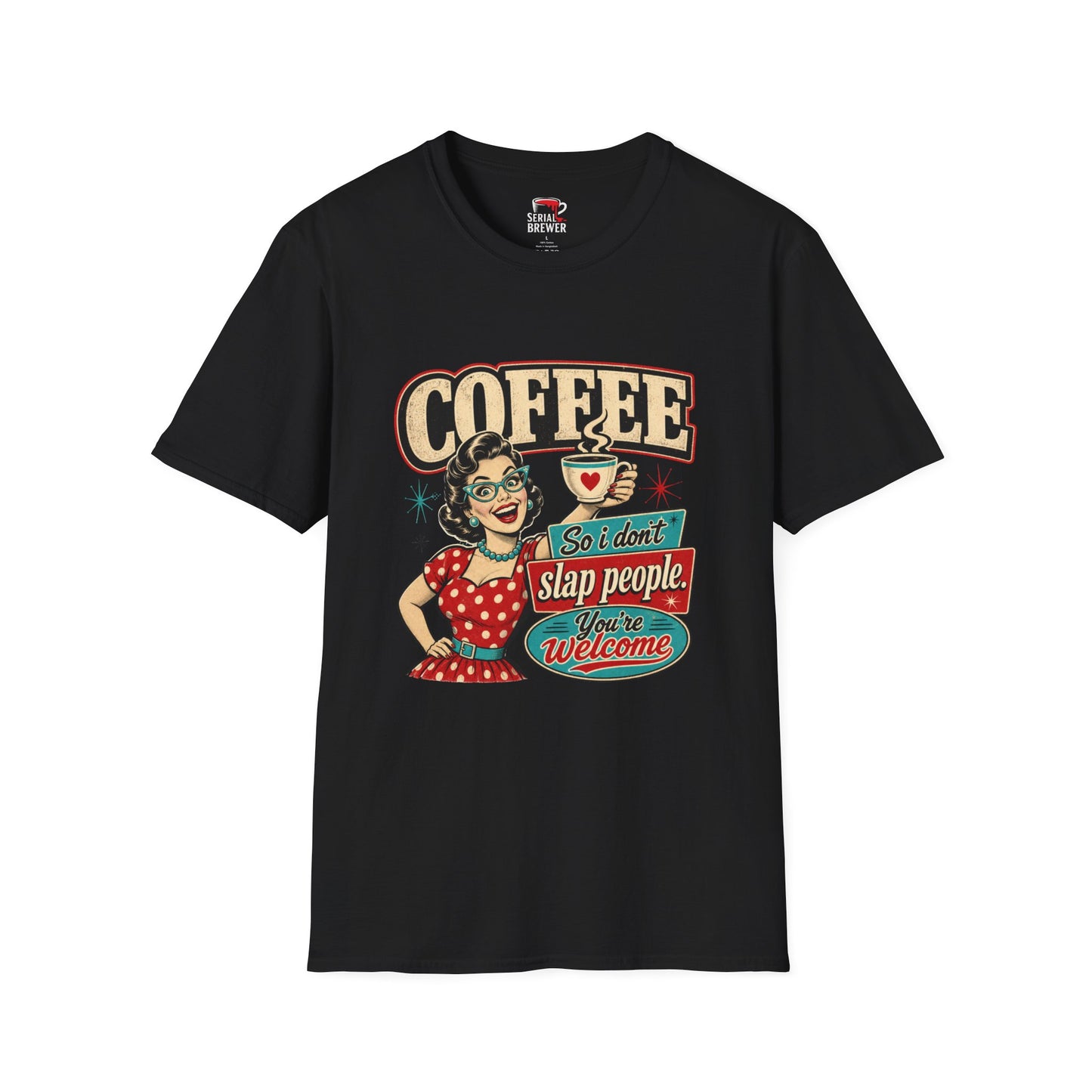 Coffee T-Shirt — Retro 'Coffee So I Don't Slap People' Vintage Pin-Up Tee