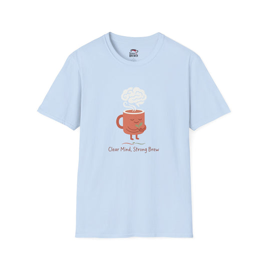 Coffee Mug T-Shirt — Cute Steaming Mug Graphic Tee (Calm Mind, Strong Brew)