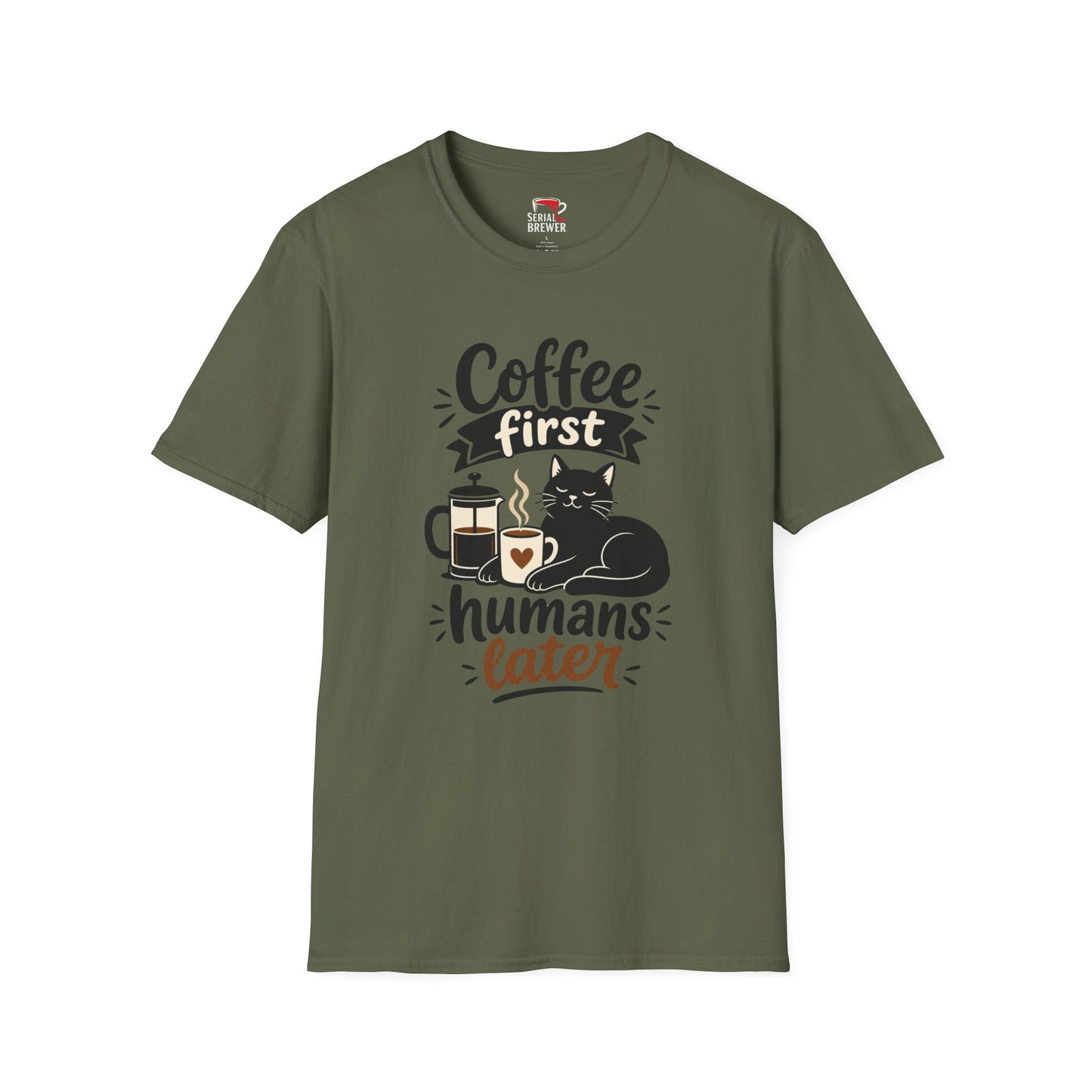 Coffee First T-Shirt — “Coffee First, Humans Later” Cute Cat Coffee Tee