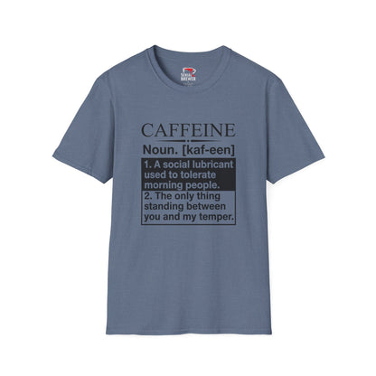 Caffeine Definition T-Shirt — Funny Coffee Lover Tee ("A social lubricant used to tolerate morning people")
