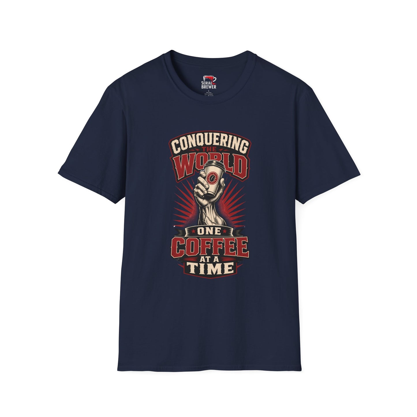 Conquering the World One Coffee at a Time T-Shirt