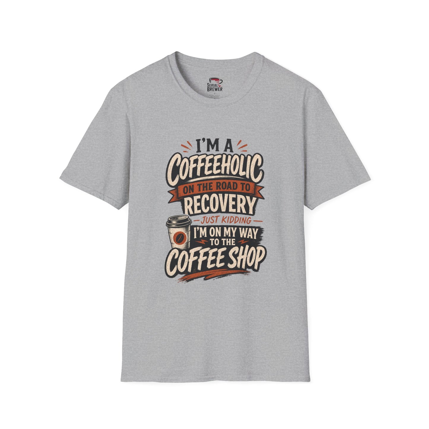 Coffeeholic T‑Shirt — "I'm a Coffeeholic on the Road to Recovery" Funny Coffee Tee