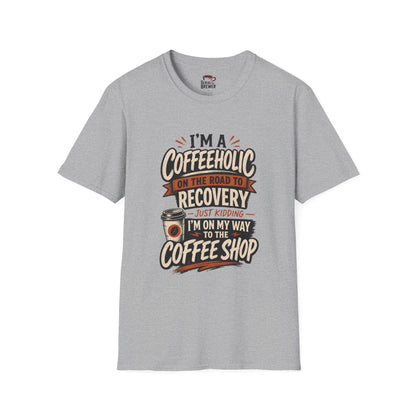 Coffeeholic T‑Shirt — "I'm a Coffeeholic on the Road to Recovery" Funny Coffee Tee