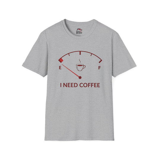 Coffee Gauge T-Shirt — "I Need Coffee" Funny Caffeine Fuel Tee
