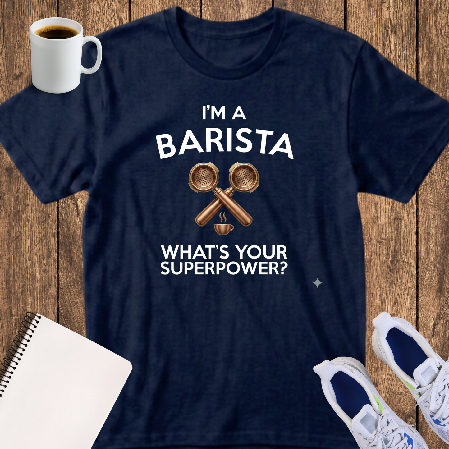 Barista T-Shirt — "I'm a Barista, What's Your Superpower?" Coffee Lover Tee