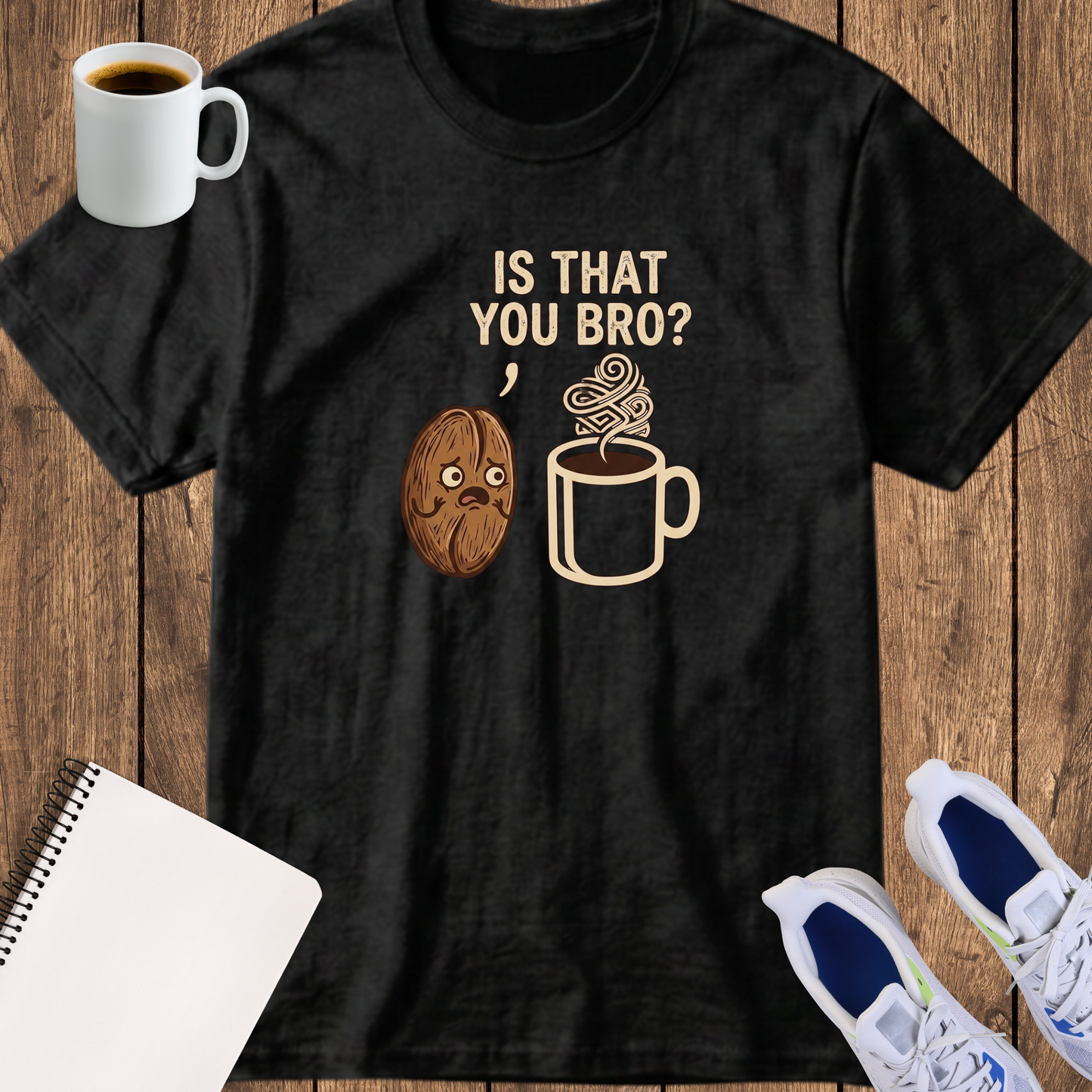 Is That You Bro? Coffee & Donut Funny T‑Shirt