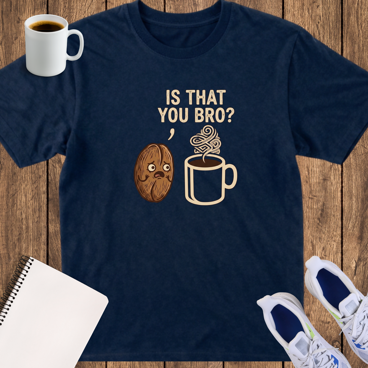 Is That You Bro? Coffee & Donut Funny T‑Shirt