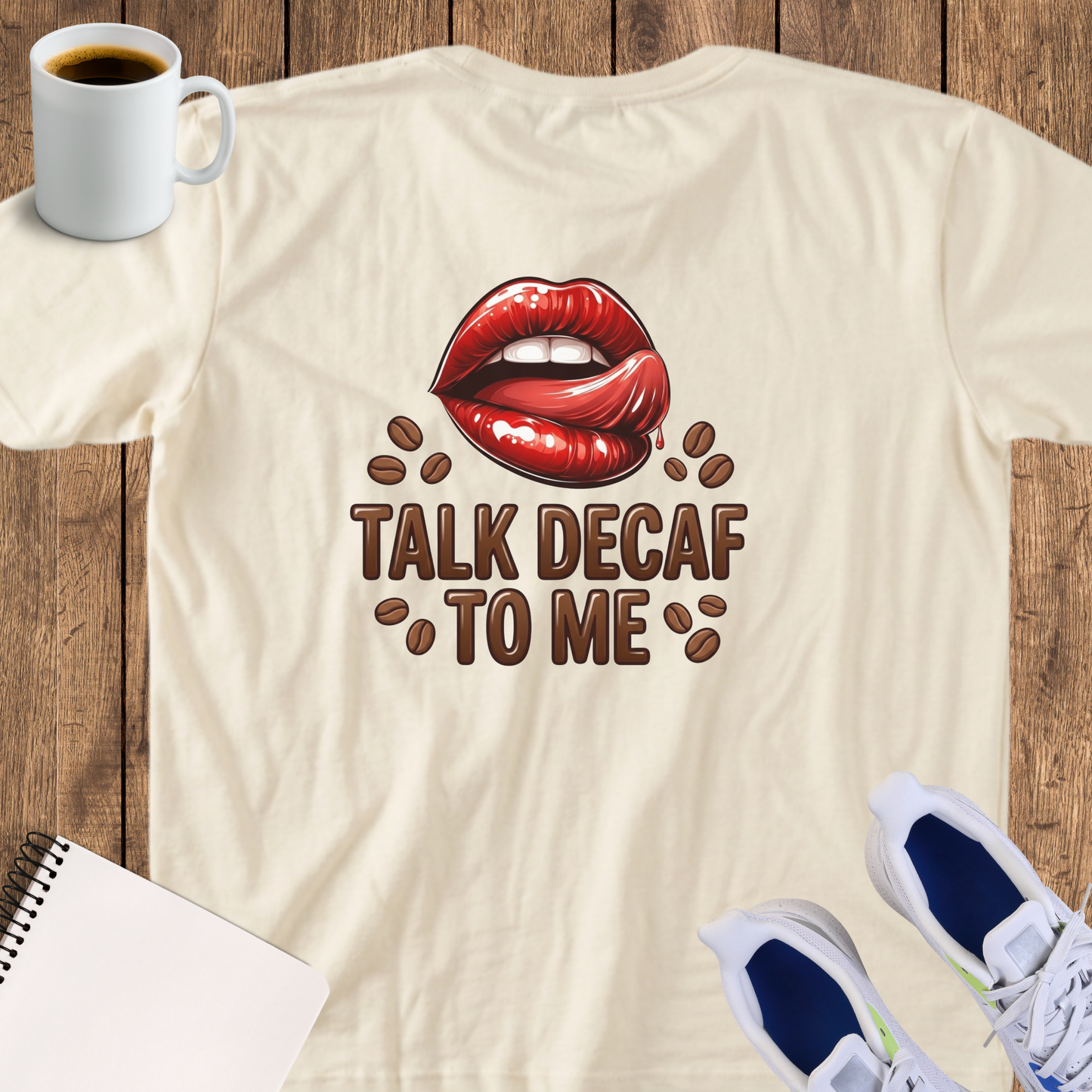 Coffee T-Shirt — "Talk Decaf to Me" Graphic Tee