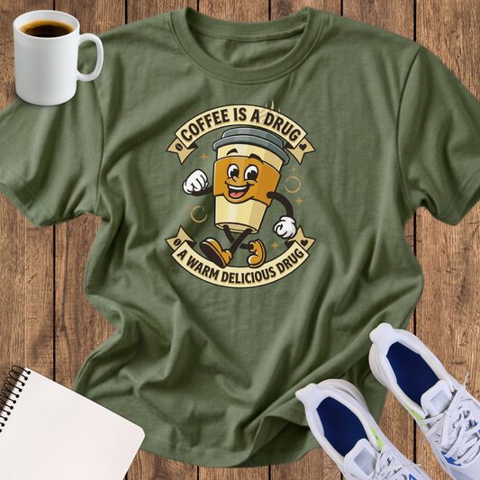 Coffee Is a Drug T‑Shirt — Funny Retro Coffee Cup Tee for Coffee Lovers
