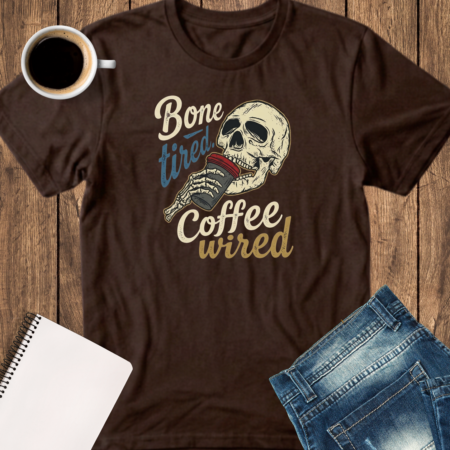 Bone Tired, Coffee Wired T-Shirt — Funny Skull Coffee Tee for Caffeine Lovers